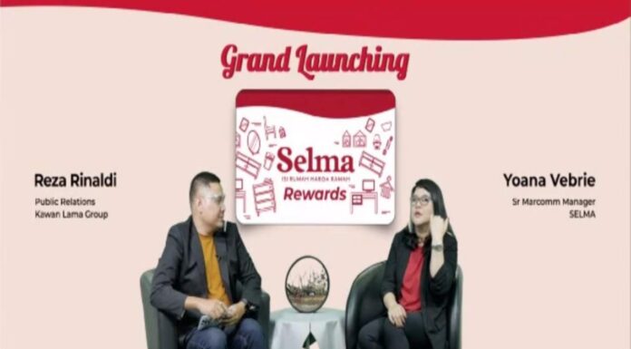 SELMA LUNCURKAN PROGRAM MEMBER REWARDS: HADIRKAN KEUNTUNGAN LEBIH UNTUK PELANGGAN SETIA