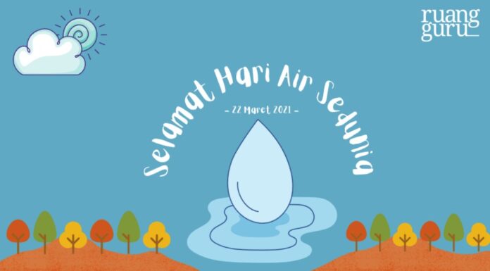 Memperingati Hari Air Sedunia: Yuk, Kenali Dampak Pencemaran Air dan Cara Menanggulanginya!