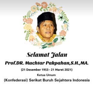 IN MEMORIUM PROF. DR. MUCHTAR PAKPAHAN