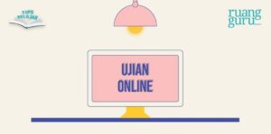 Ujian Sudah Dekat! Ini Dia 6 Strategi Belajar Efektif untuk Menghadapi Penilaian Tengah Semester (PTS)