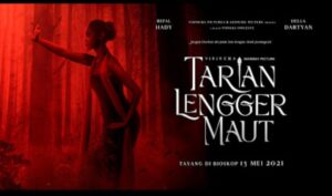 Official Poster dan Trailer ‘Tarian Lengger Maut’ Resmi Dirilis Siap Tayang 13 Mei 2021 di Bisokop