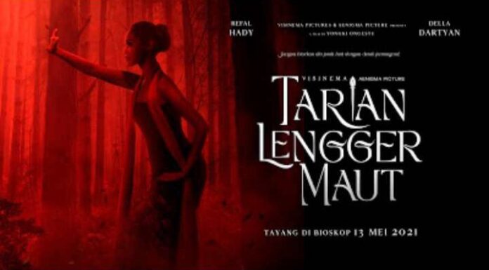 Tarian Lengger Maut, Film Drama Thriller Siap Tayang Lebaran di Bioskop