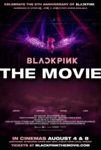 Merayakan Ulang Tahun Ke-5 Debut BLACKPINK, Perilisan “BLACKPINK THE MOVIE” Akan Tayang Di Bioskop!