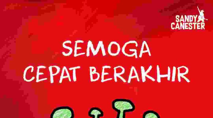 Sandy Canester – Semoga Cepat Berakhir he