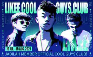 Likee Cool Guys Club Memasuki Tahap Kedua, Pendaftaran Masih Dibuka