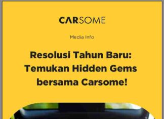 Resolusi Tahun Baru: Temukan Hidden Gems bersama Carsome!